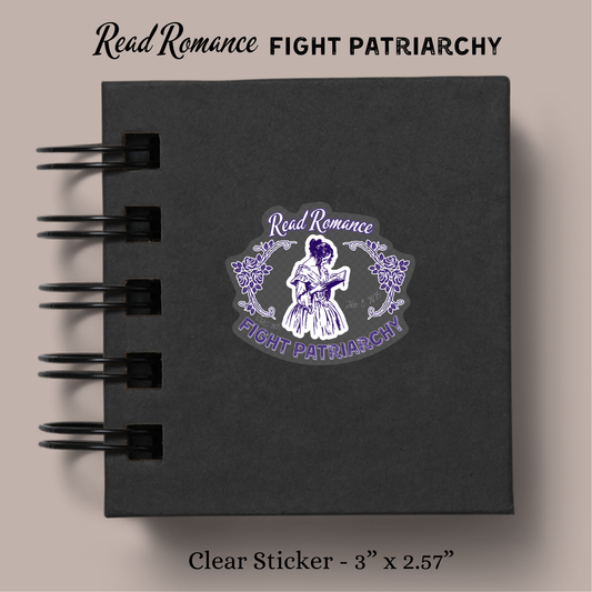 Read Romance Fight Patriarchy - Clear Vinyl Sticker